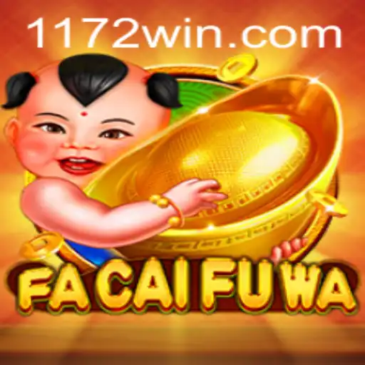 Descubra FaCaiFuWa: O Jogo Inovador que Está Conquistando 172win