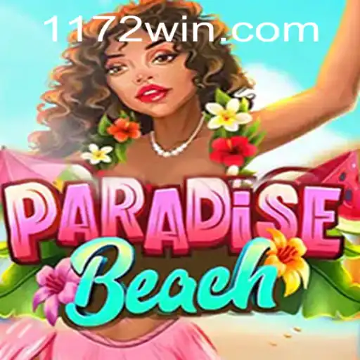 Descubra o Mundo de ParadiseBeach e Aprenda a Vencer em 172win